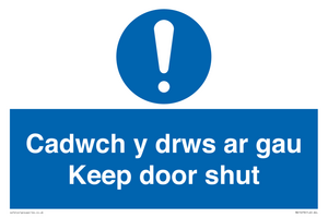 Cadwch y drws ar gau Keep door shut